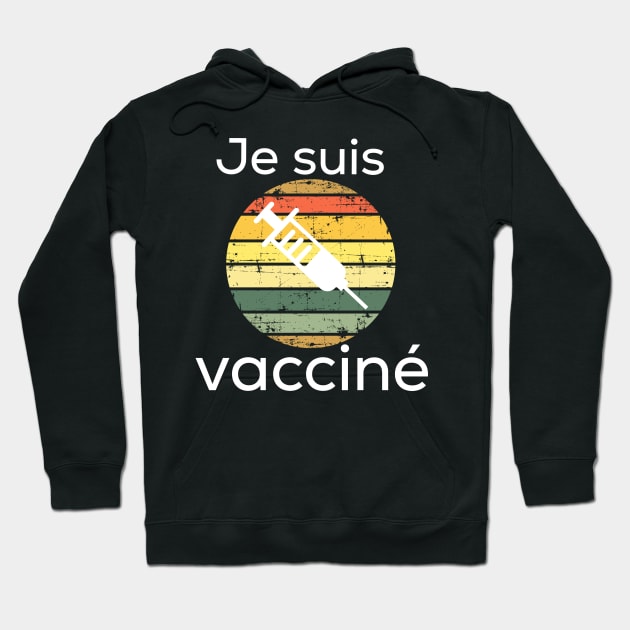 Je suis vacciné , cadeau de fête des pères. 2021 Hoodie by yellowpinko